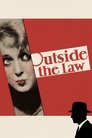 Outside the Law