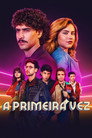 A Primeira Vez