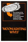 Moonlighting Wives