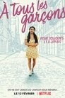 À tous les garçons : pour toujours et à jamais À Tous Les Garçons : Pour Toujours Et à Jamais ☑ Voir Film - Streaming Complet VF 2021