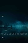 Poster van Seven Years of Night