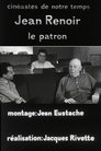 Jean Renoir le patron: La règle et l'exception