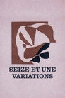16 et 1 Variations