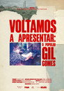 Voltamos a Apresentar: O Popular Gil Gomes