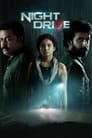 Night Drive 2022 Malayalam Full Movie Download | NF WEB-DL 1080p 2.2GB 720p 730MB 630MB 480p 500MB