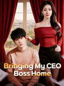 Bringing My CEO Boss Home