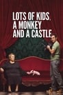 Poster for Lots of Kids, a Monkey and a Castle