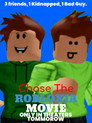 Chase The Robloxia Movie
