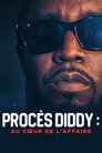Procès Diddy : au cœur de l'affaire