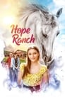 مترجم أونلاين و تحميل Hope Ranch 2020 مشاهدة فيلم