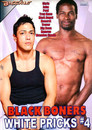 Black Boners White Pricks 4