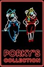 Koleksioni i Porky's