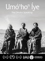 UmoNhoN Iye: The Omaha Speaking