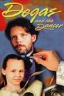 Movie poster for Degas and the Dancer (1998)