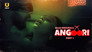 Angoori - Part 1
