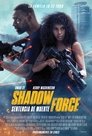 Shadow Force Cuevana 3
