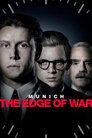 Munich: The Edge of War (2021)