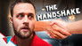 The Handshake
