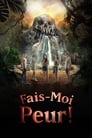 Fais-moi peur !