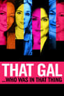 Poster van That Gal...Who Was in That Thing: That Guy 2