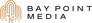 Bay Point Media Bay Point Media