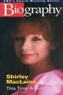 Shirley MacLaine: This Time Around