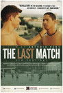 The Last Match The Last Match