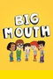 Big Mouth poster