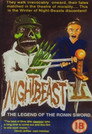 Nightbeast 2: The Legend of the Ronin Sword