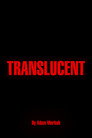 Translucent