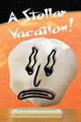A Stellar Vacation!