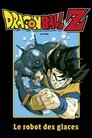 Film//: Dragon Ball Z - Le Robot Des Glaces Streaming Complet Vf '1990