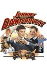 Poster for Johnny Dangerously