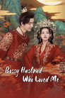 Bossy Husband Who Loved Me