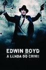 Image Edwin Boyd: A Lenda do Crime