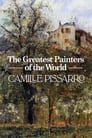 Les plus grands peintres du monde : Camille Pissarro