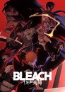 Bleach: Thousand-Year Blood War (MOVIE)
