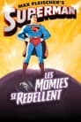 Superman : Les Momies Se Rebellent