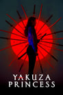 Poster for Yakuza Princess