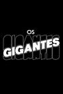 Os Gigantes