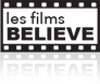 Les films Believe