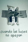 Cuando las luces se apagan