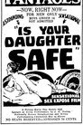 Is Your Daughter Safe?