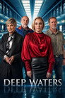 Deep Waters