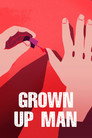 Grown Up Man