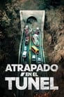 4KHd Atrapado En El Túnel 2016 Película Completa Online Español | En Castellano