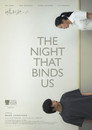 The Night That Binds Us