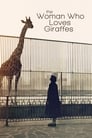 Poster for The Woman Who Loves Giraffes