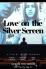 Love on the Silver Screen