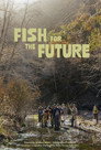 Fish For The Future Celý Film CZ (2025)
